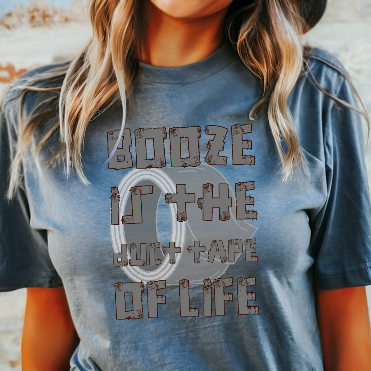 Booze Is the Duct Tape of Life T-Shirt | Funny Drinking Tee
