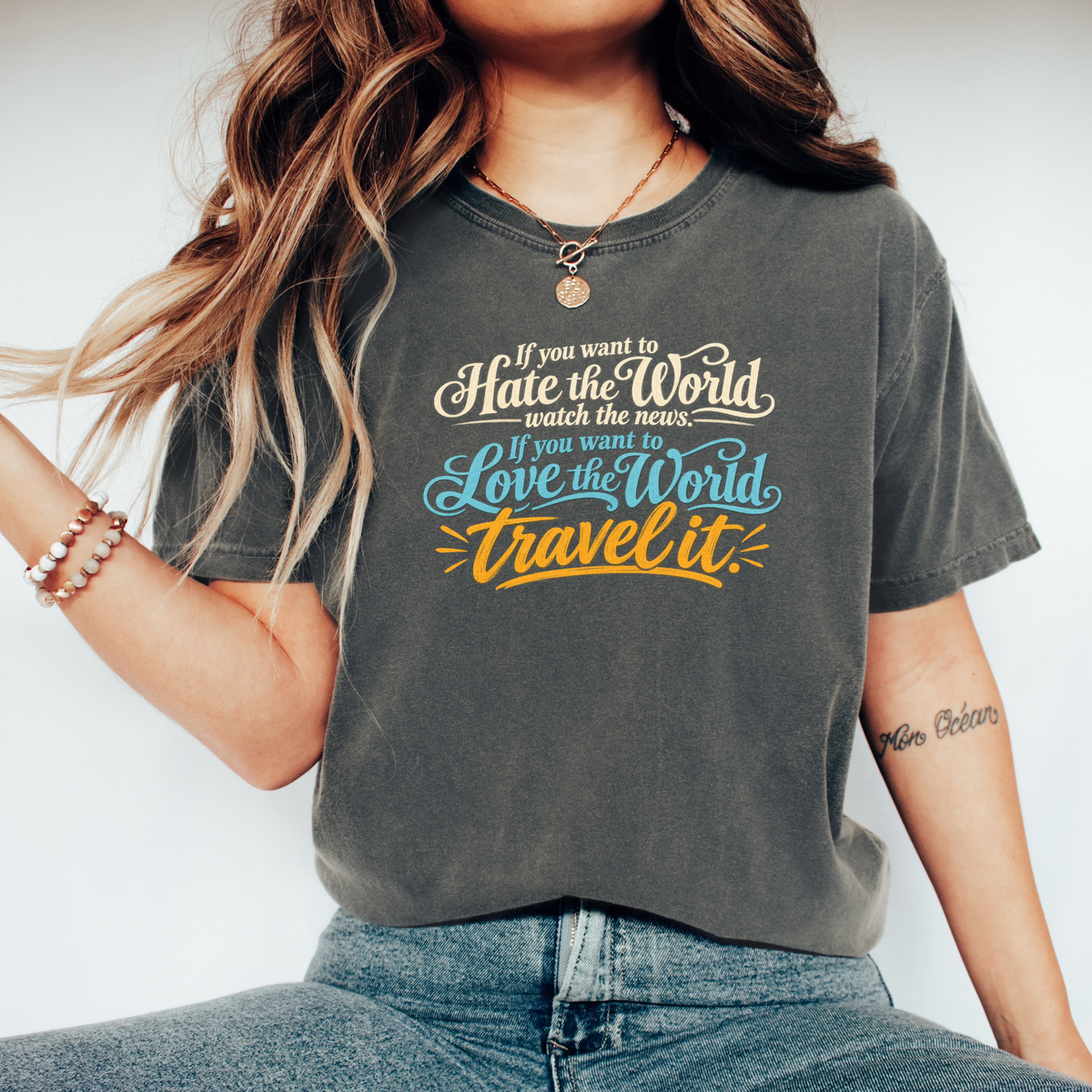 Travel Lover T-Shirt — "If You Want to Hate the World Travel It" Vintage Travel Tee