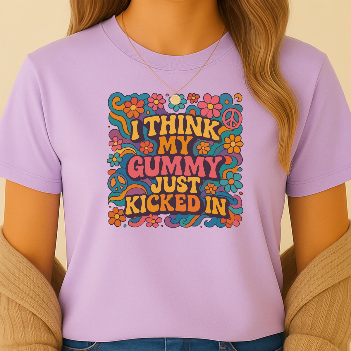 'I Think My Gummy Just Kicked In' T-shirt | Retro Psychedelic Design Tee