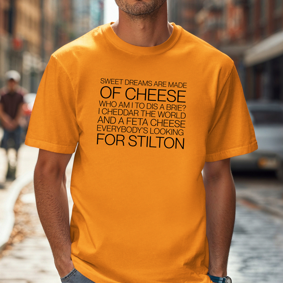 'Sweet Dreams Are Made of Cheese' T-Shirt | Funny Turophile Tee, Fromage Fanatic