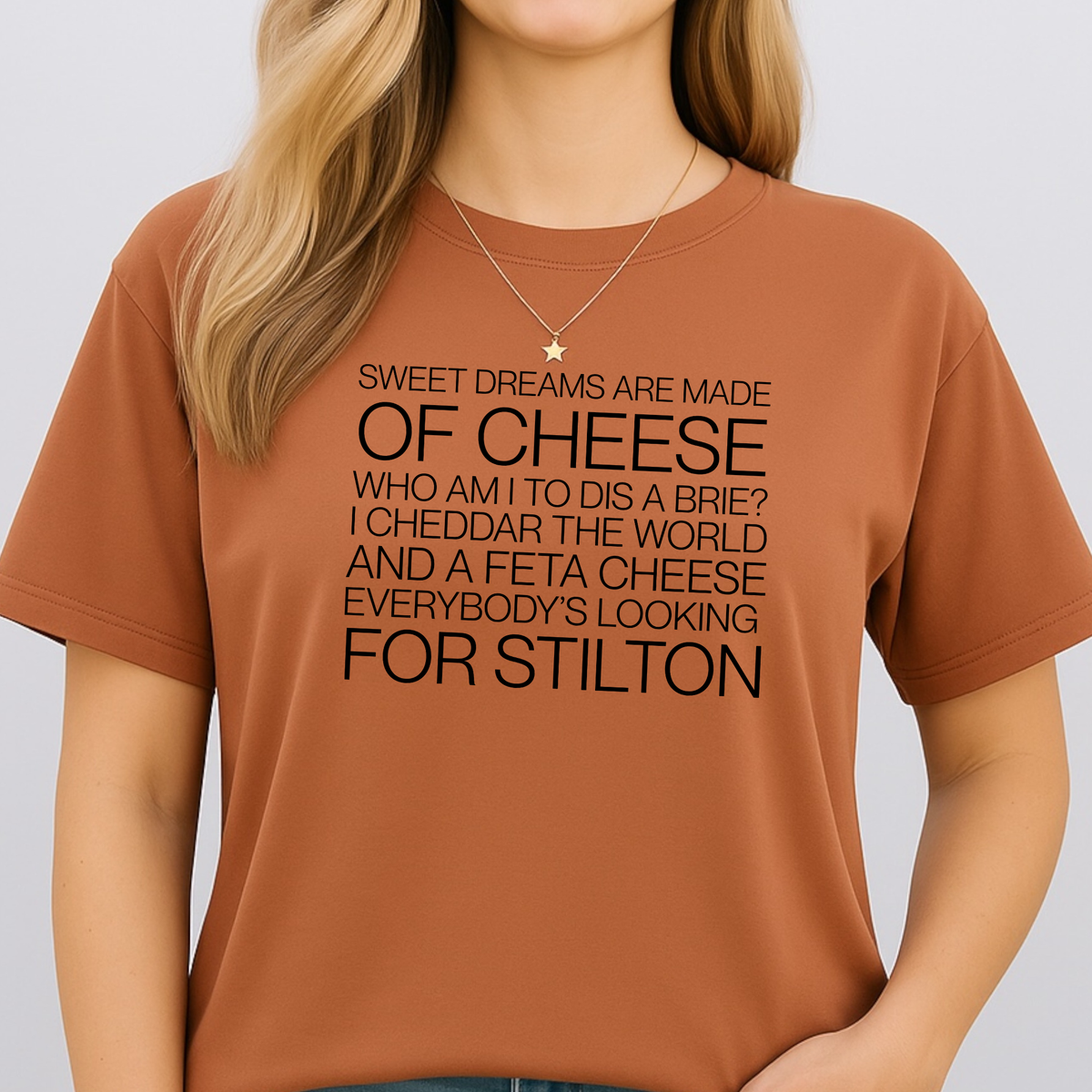 'Sweet Dreams Are Made of Cheese' T-Shirt | Funny Turophile Tee, Fromage Fanatic