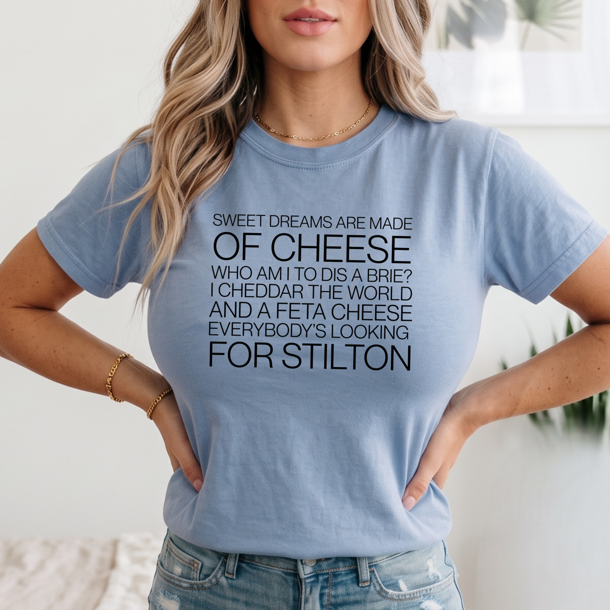 'Sweet Dreams Are Made of Cheese' T-Shirt | Funny Turophile Tee, Fromage Fanatic