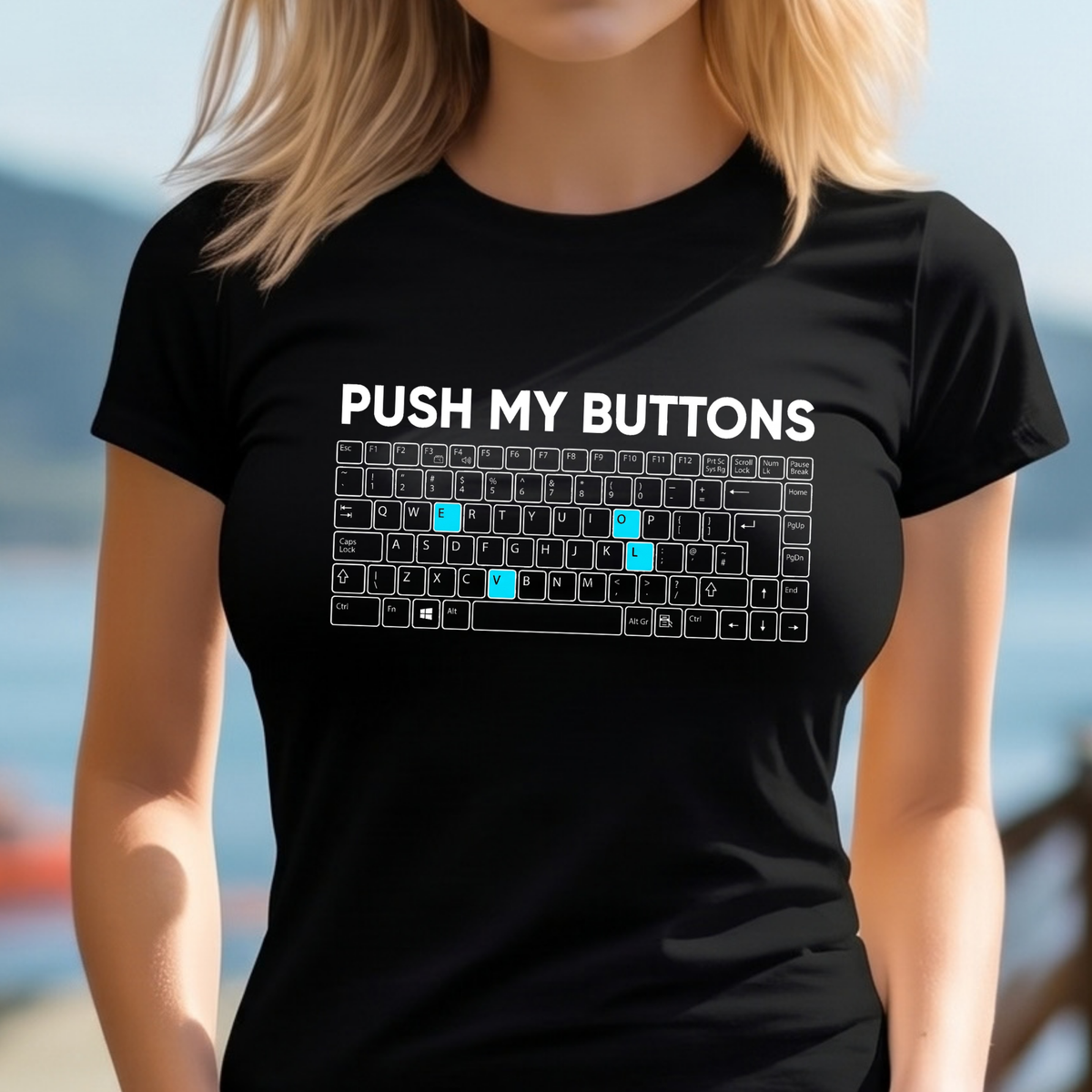 Push My Buttons Funny LOVE Keyboard Women's T-Shirt