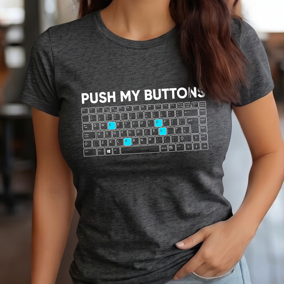 Push My Buttons Funny LOVE Keyboard Women's T-Shirt