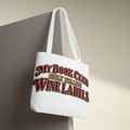 My Book Club Only Reads Wine Labels tote bag | Literary and Wine Lover Bag