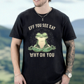 Eff You See Kay Why Oh You Frog Meditation T-shirt | Cheeky Frog Yoga Tee