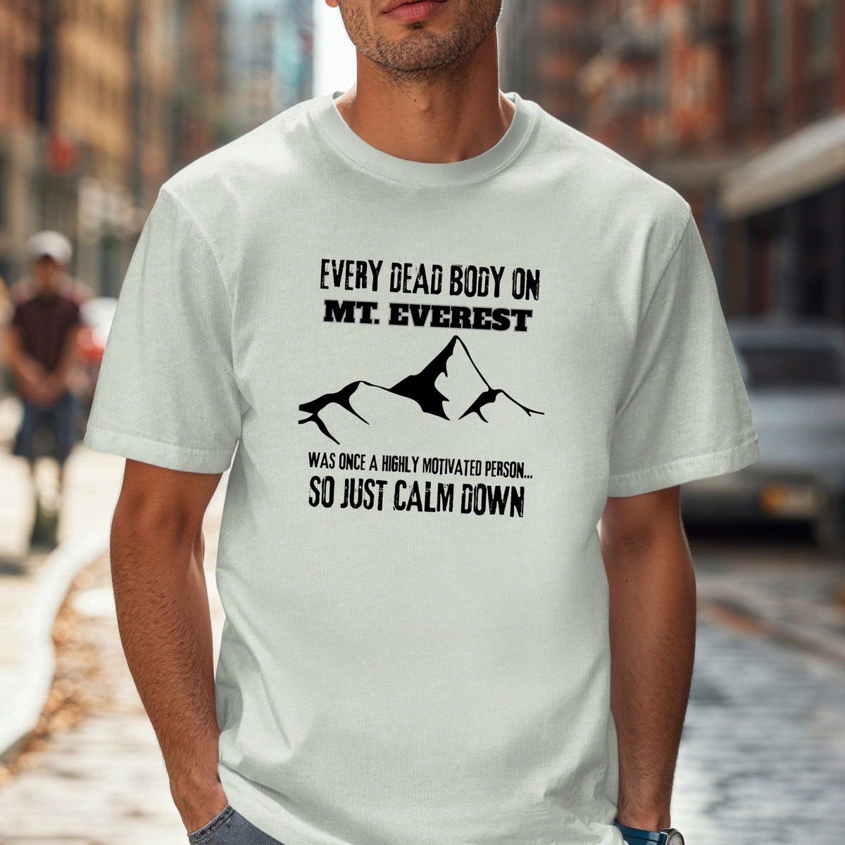 Funny Mt. Everest T-Shirt | Every Dead Body Tee, Outdoors Camping Shirt