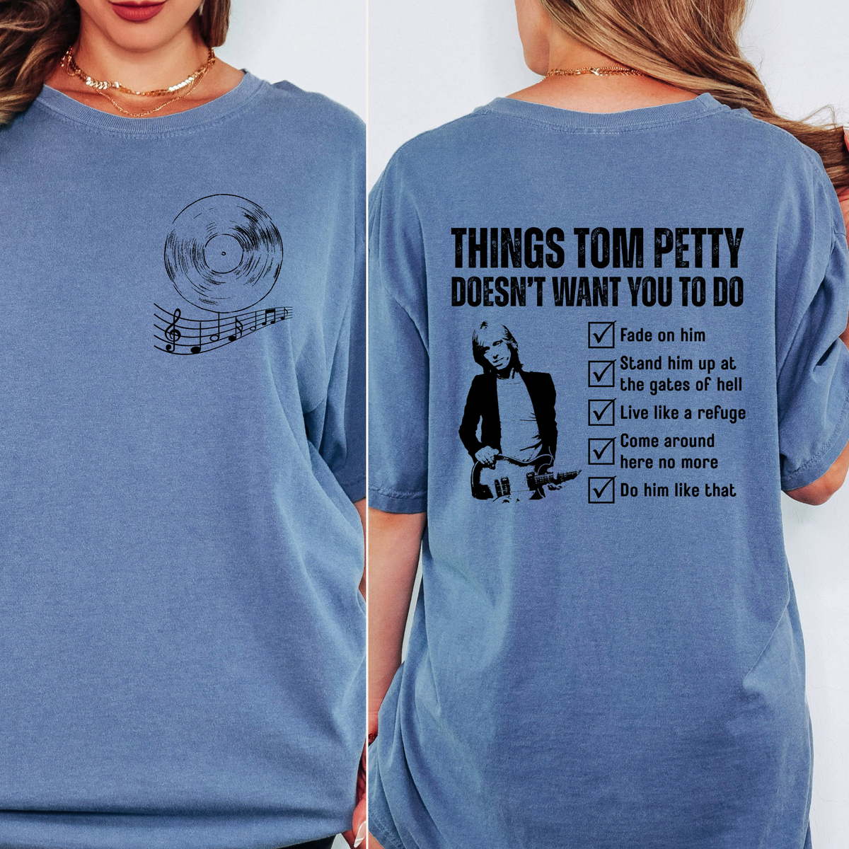 Things Tom Petty Doesn't Want You to Do T-Shirt | Classic Rock Music Lyrics Tee