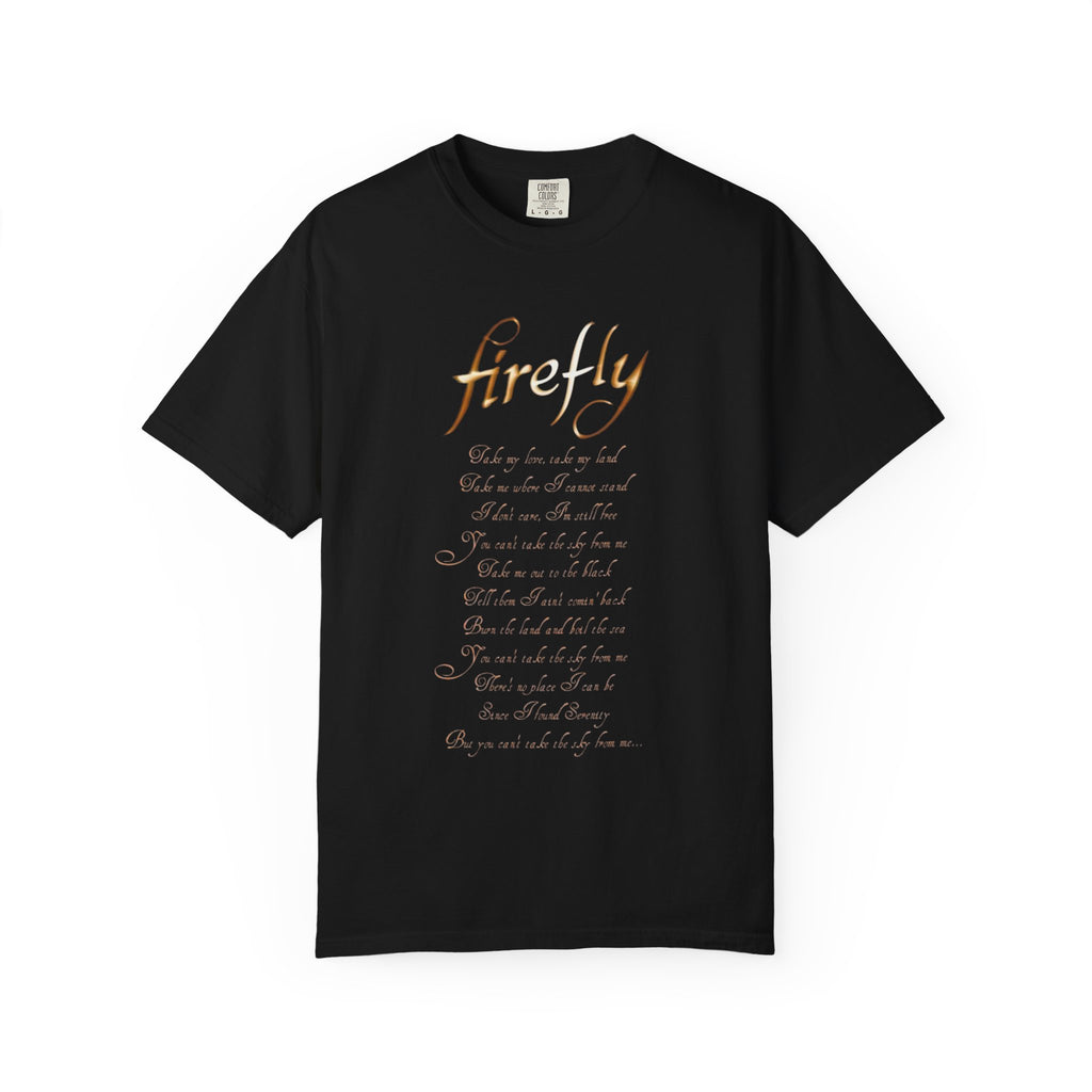Firefly Theme T-Shirt | Serenity Inspired Lyrics Tee, You Can't Take The Sky